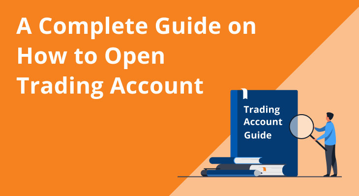How to open Trading Account