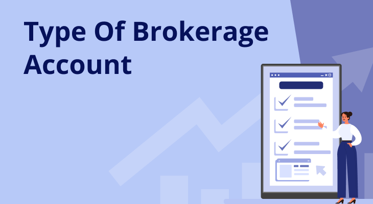Different types of brokerage accounts