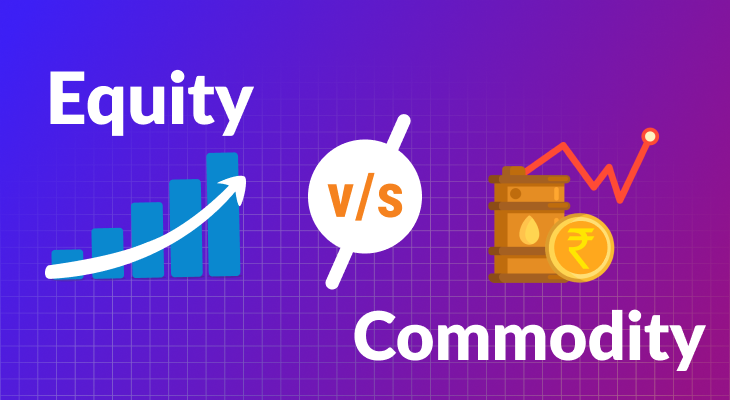Difference Between Equity And Commodity
