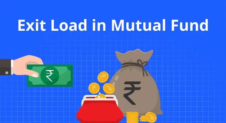Exit Load in Mutual Fund