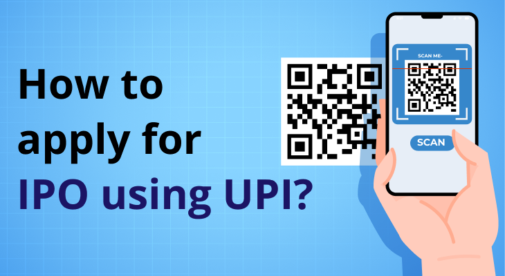 How to Apply for IPO Using UPI