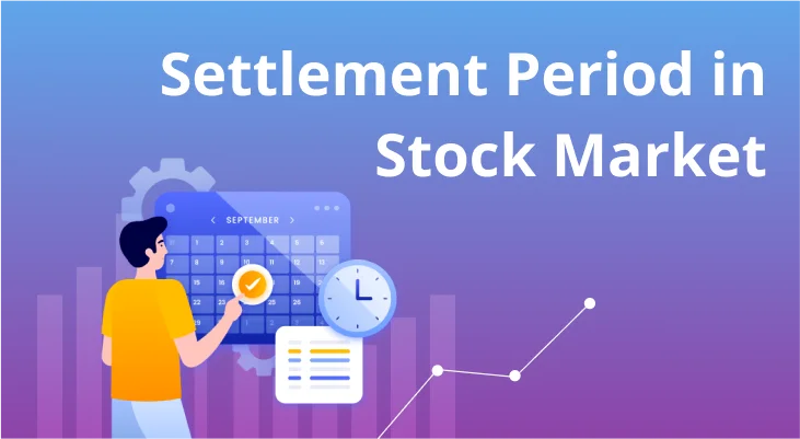 What is Settlement Period for Stocks