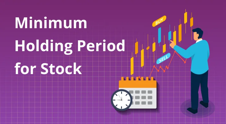 Stock Holding Period & How to Calculate it