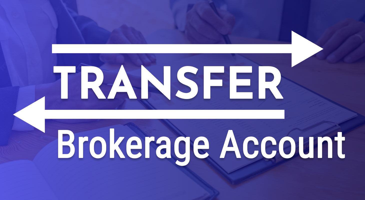 Transfering Brokerage Account