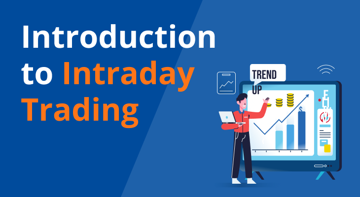 What Is Intraday Trading