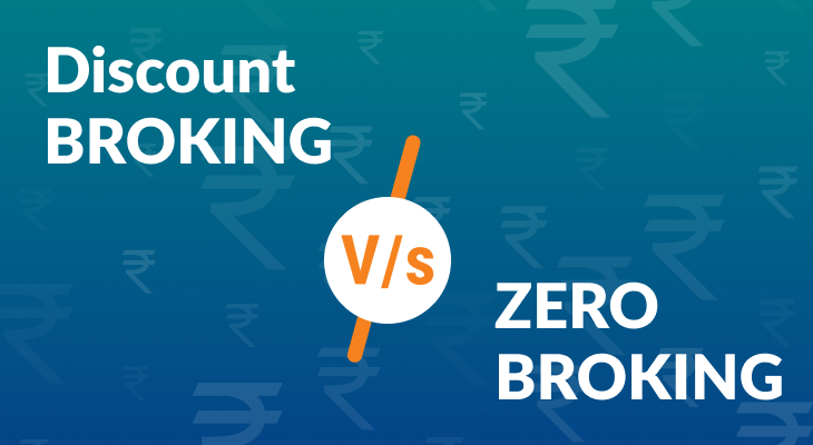 Difference between Discount Broking and Zero Broking